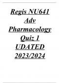 Regis NU641 Adv Pharmacology Quiz 1 UDATED 2023&sol;2024