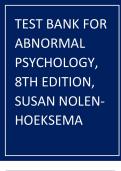 TEST BANK FOR  ABNORMAL  PSYCHOLOGY,  8TH EDITION,  SUSAN NOLENHOEKSEMA