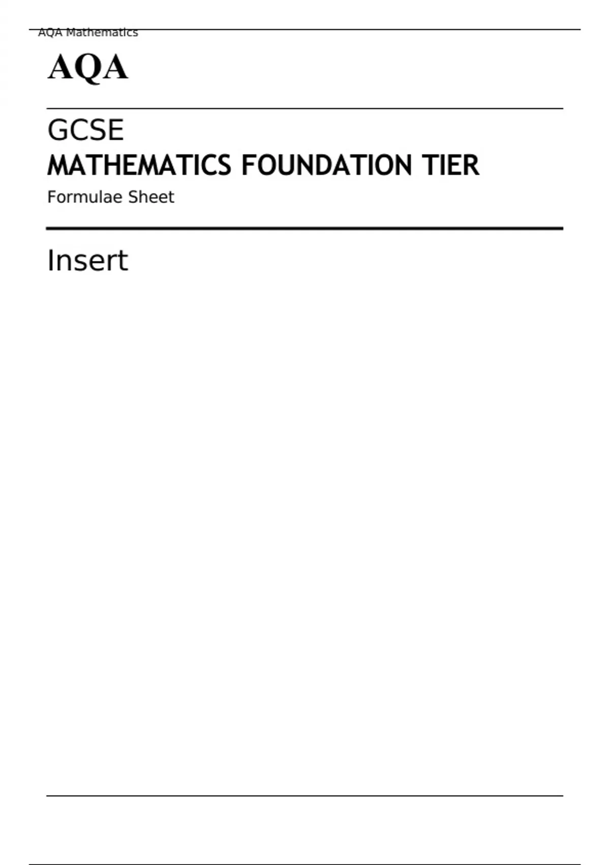 AQA GCSE MATHEMATICS FOUNDATION TIER MAY 2023 Formulae Sheet GCSE AQA GCSE MATHEMATICS FOUNDATION TIER MAY 2023 Formulae Sheet GCSE