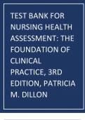 Test Bank for Nursing Health Assessment The Foundation of Clinical Practice&comma; 3rd Edition&comma; Patricia M&period; Dillon 2023