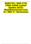NUR2755 / NUR 2755 FINAL EXAM (Latest Update 2023): Multidimensional Care IV / MDC 4 - Rasmussen