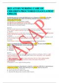 2023 ATI Nursing Care of Children Proctored Exam &lbrace;NGN&rcub; 170 QUESTIONS AND ANSWERS