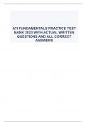 ATI FUNDAMENTALS PRACTICE TEST BANK 2023 WITH ACTUAL WRITTEN QUESTIONS AND ALL CORRECT ANSWERS