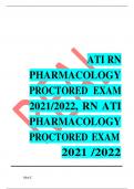 ATI RN PHARMACOLOGY PROCTORED EXAM 2021&sol;2022&comma; RN ATI PHARMACOLOGY PROCTORED EXAM 2021 &sol;2022