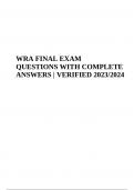 WRA FINAL EXAM QUESTIONS WITH COMPLETE ANSWERS | VERIFIED 2023/2024