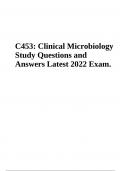 C453&colon; Clinical Microbiology Study Questions and Answers Latest 2022 Exam