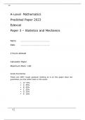 Edexcel A-Level Mathematics Predicted Paper 2023  Paper 3 – Statistics and Mechanics attached with marking scheme
