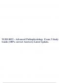 NURS 8022 - Advanced Pathophysiology Exam 3 Study Guide (100% correct Answers) Latest Update. 