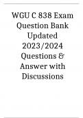 WGU C 838 Exam Question Bank Updated 2023/2024 Questions & Answer with Discussions