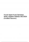 Travel Travel Agent Exam Questions With Complete Solution 2023&sol;2024 &lpar;Verified Answers&rpar;Agent Exam Questions With Complete Solution 2023&sol;2024 &lpar;Verified Answers&rpar;