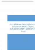 Test Bank For Pathophysiology 6th Edition by Jacquelyn L. Banasik Chapter 1-54 Complete Guide,2023