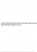 NUR 2474 Final Exam 3 Review Questions and Answers 2023-2024 Rated 100% Correct.