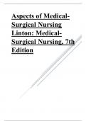 Aspects of Medical-Surgical Nursing Linton Medical-Surgical Nursing, 7th Edition complete chapters 1-63. 2023