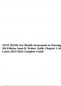 TEST BANK For Health Assessment in Nursing 5th Edition Janet R. Weber- Kelly Chapter 1-34 Latest 2023-2024 Complete Guide.