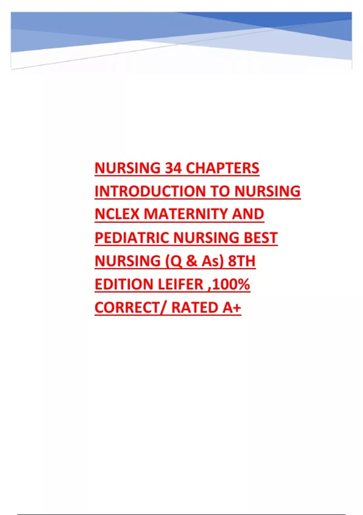 INTRODUCTION TO MATERNITY AND PEDIATRIC NURSING 8TH EDITION LEIFER TEST