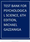 Test Bank for Psychological Science, 6th Edition, Michael Gazzaniga.2023