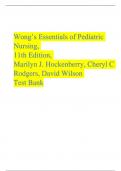 Wong’s Essentials of Pediatric Nursing,  11th Edition,  Marilyn J. Hockenberry, Cheryl C Rodgers, David Wilson  Test Bank