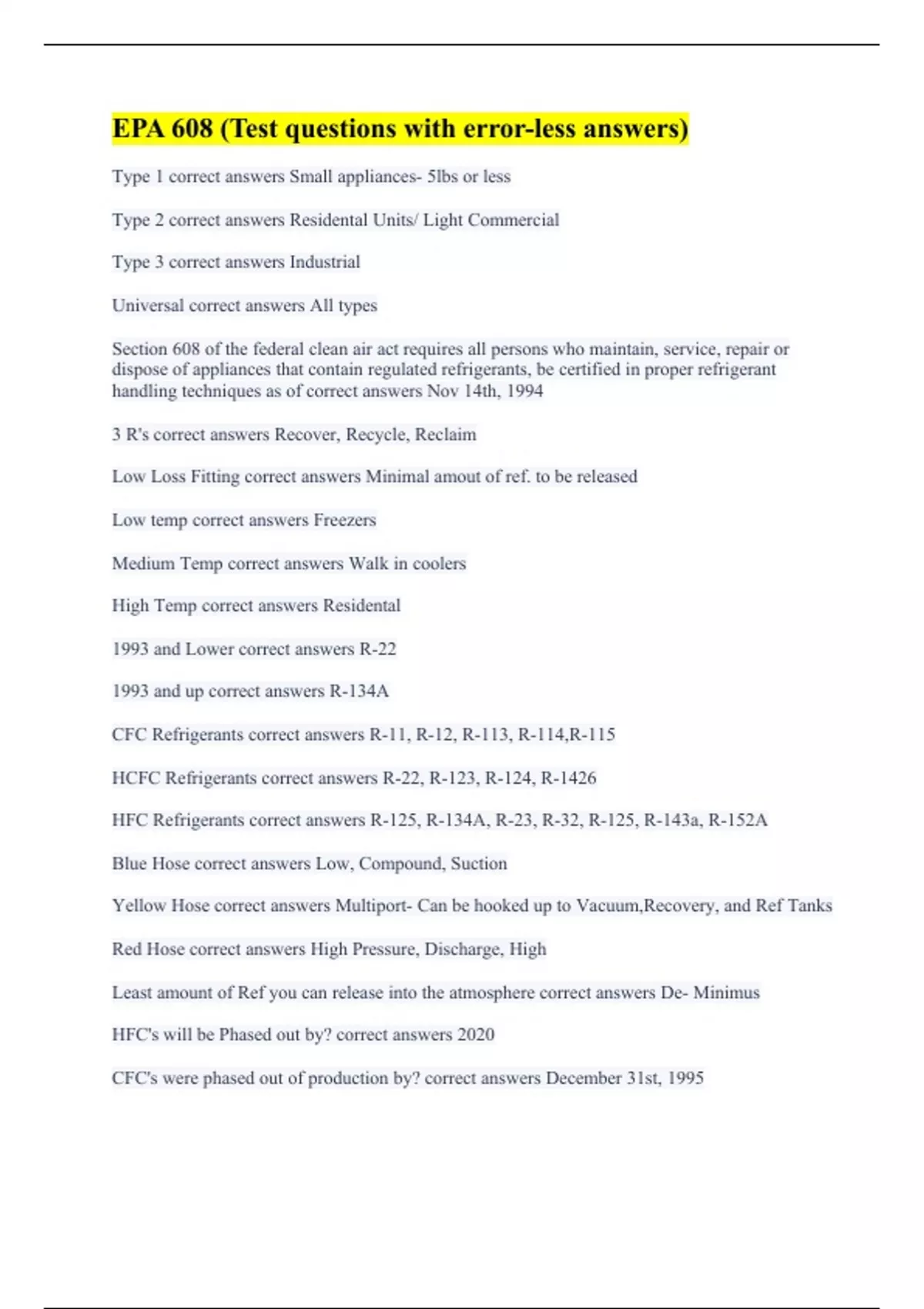 EPA 608 (Test questions with errorless answers) EPA 608 Stuvia US