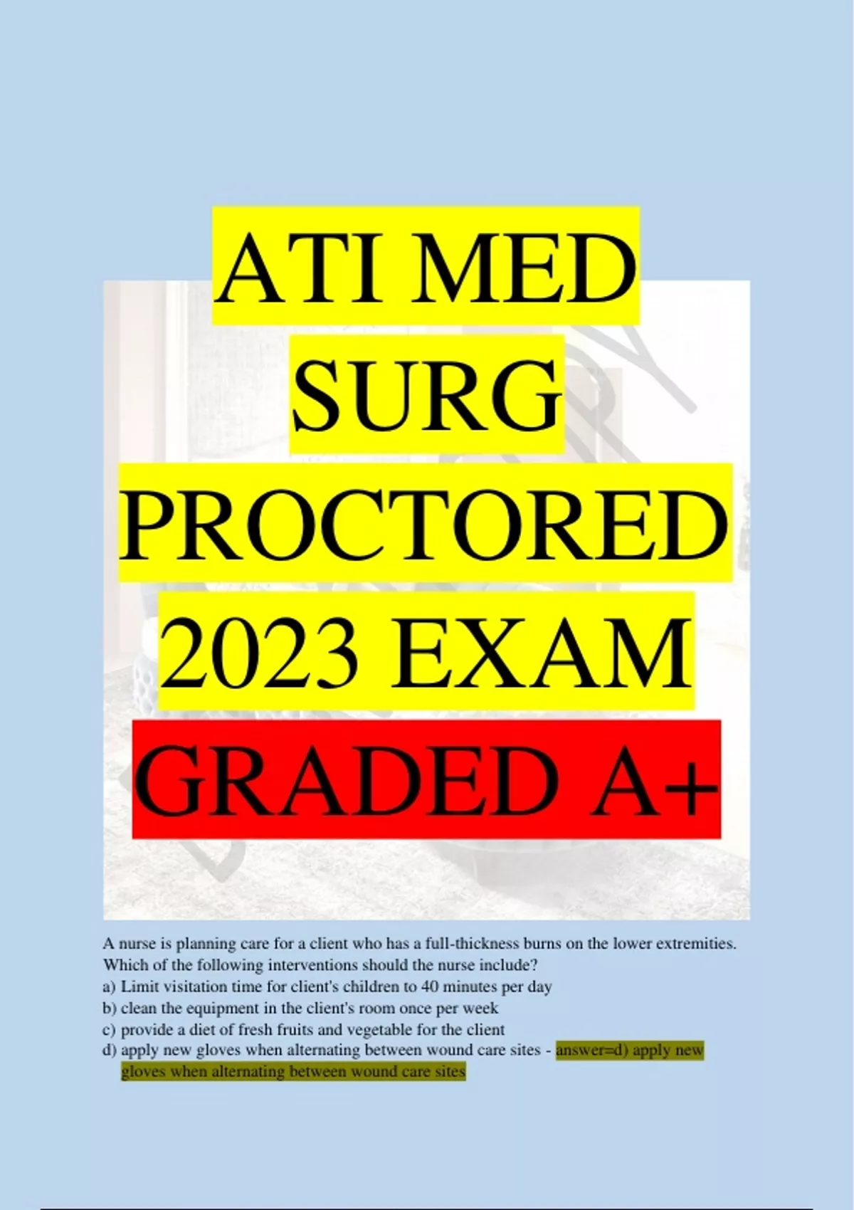 ATI MED SURG PROCTORED 2023 EXAM - Medical Surgical ATI - Stuvia UK