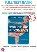 Test Bank For Structure & Function of the Body 15th Edition By Kevin Patton, Gary Thibodeau 9780323357258 Chapter 1-22 Complete Guide .