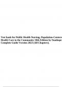 Test bank for Public Health Nursing, Population-Centered Health Care in the Community 10th Edition by Stanhope Complete Guide Version 2023 (All Chapters).