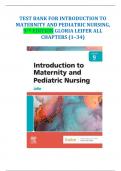 TEST BANK FOR INTRODUCTION TO MATERNITY AND PEDIATRIC NURSING, 9TH EDITION GLORIA LEIFER ALL CHAPTERS (1–34)