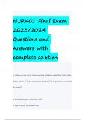 NUR401 Final Exam 2023/2024 Questions and Answers with complete solution