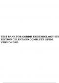 TEST BANK FOR GORDIS EPIDEMIOLOGY 6TH EDITION CELENTANO COMPLETE GUIDE VERSION 2023.