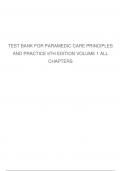 TEST BANK FOR PARAMEDIC CARE PRINCIPLES AND PRACTICE 5TH EDITION VOLUME 1 BY BLEDSOE ALL CHAPTERS  