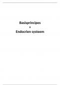 Samenvatting van de basisprincipes en het Endocrien systeem - Histologie en Fysiologie van de Gewervelde Dieren