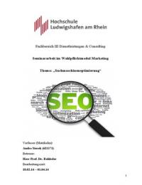Seminararbeit zum Thema "Suchmaschinenoptimierung" engl.: SEO