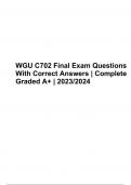 WGU C702 Final Exam Questions With Correct Answers | Complete Graded A+ | 2023/2024