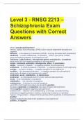 Level 3 - RNSG 2213 – Schizophrenia Exam Questions with Correct Answers 