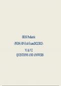 HESI Pediatric &lpar;PEDS&rpar; RN Exit Exam2022&sol;2023&colon; V1 & V2 QUESTIONS AND ANSWERS