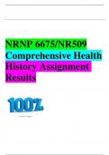 NRNP 6675/NR509 Comprehensive Health History Assignment Results  NRNP 6675/NR509 Comprehensive Health History Assignment Results | Turned In 7/25/2019 Comprehensive Health History Assignment | Completed | Shadow Health Comprehensive Health History Assignm