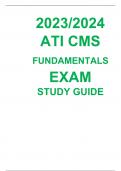  ATI CMS FUNDAMENTALS EXAM STUDY GUIDE 2023/2024