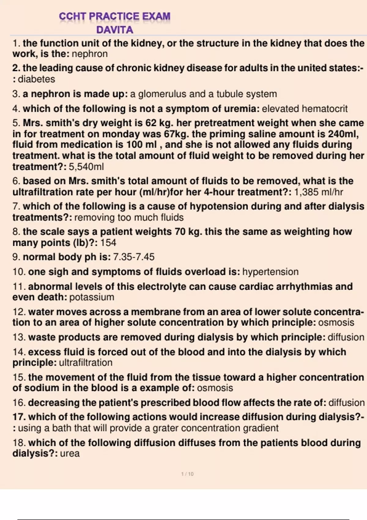 CCHT PRACTICE EXAM DAVITA 1. the function unit of the kidney, or the