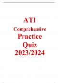 ATI Comprehensive Practice Quiz 2023/2024 New Q&A Included 100% Verified 