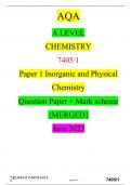 Exam pack for AQA A LEVEL CHEMISTRY 7405&sol;1 Paper 1 Inorganic and Physical Chemistry Question Paper &plus; Mark scheme &lbrace;MERGED&rcub; June 2022 and  AQA A LEVEL CHEMISTRY 7405&sol;2 Paper 2 Organic and Physical Chemistry Question Paper &plus; Mark scheme &lbrace;MERGED&rcub; June 2022