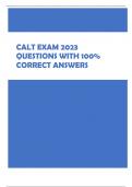 CALT EXAM 2023  QUESTIONS WITH 100%  CORRECT ANSWERS