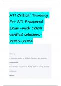 ATI Critical Thinking For ATI Proctored Exam-with 100% verified solutions- 2023-2024