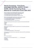 Sterile Processing - Final Exam, IAHCSMM CENTRAL SUPPLY STUDY GUIDE, Sterile Processing Study Material for Certification Exam Q&A 2023
