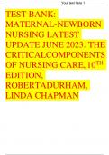 TEST BANK&colon; MATERNAL-NEWBORN NURSING LATEST UPDATE JUNE 2023&colon; THE CRITICALCOMPONENTS OF NURSING CARE&comma; 10TH EDITION&comma; ROBERTADURHAM&comma; LINDA CHAPMAN
