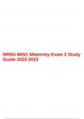 NRSG MISC Maternity Exam 2 Study Guide 2022-2023.