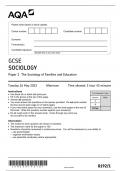 AQA GCSE MAY 2023 SOCIOLOGY 8192 PAPER 1 THE SOCIOLOGY OF FAMILIES AND EDUCATION