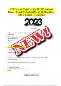 ATI Care of Children RN 2019 Proctored Exam - Level 3&excl;&period; Peds 2023&period; All 70 Questions with t&comma; Exams for Nursing
