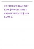 ATI MED SURG EXAM TEST  BANK {100 QUESTIONS &  ANSWERS UPDATED} 2023  RATED A+