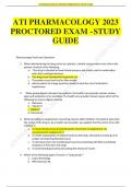 ATI PHARMACOLOGY 2023 PROCTORED EXAM - STUDY GUIDE
