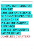 TEST BANK FOR Primary Care: Art and Science of Advanced Practice Nursing - An Interprofessional Approach 5th edition Dunphy  2023 