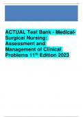 ACTUAL Test Bank - Medical-Surgical Nursing&colon; Assessment and Management of Clinical Problems 11th Edition 2023